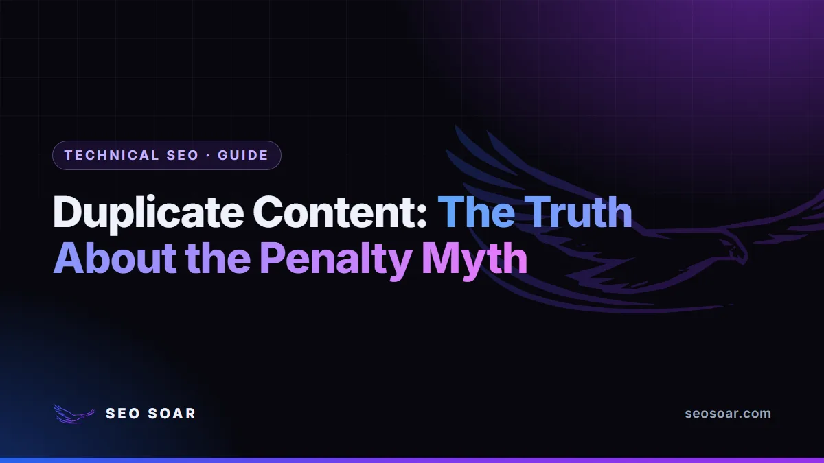 Duplicate Content: The Truth About the Penalty Myth