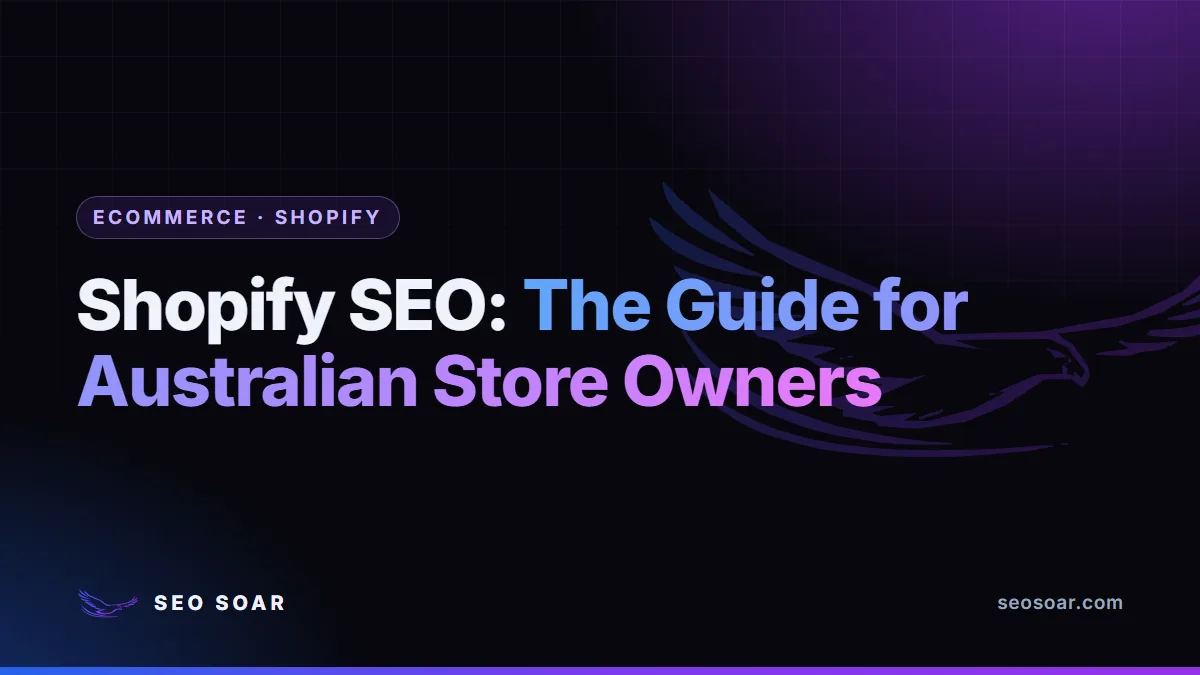 Shopify SEO: The Guide for Australian Store Owners