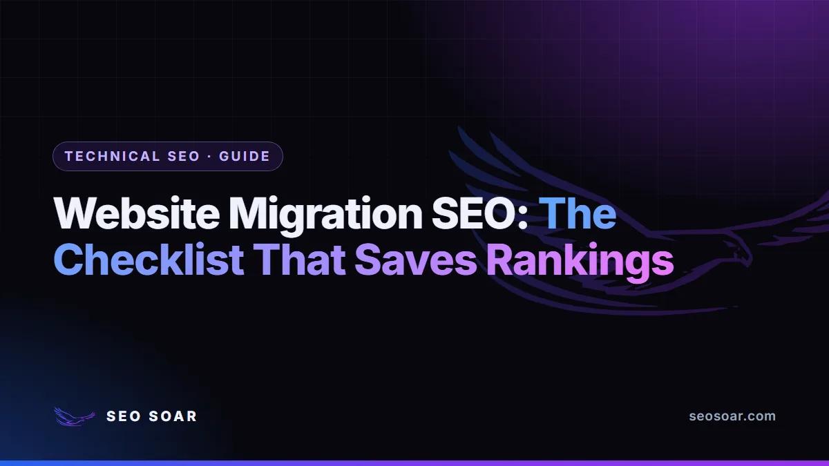 Website Migration SEO: The Checklist That Saves Rankings